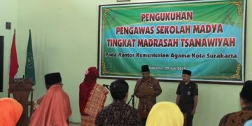 PENGUKUHAN PENGAWAS PENDIDIKAN AGAMA ISLAM