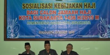 SOSIALISASI BERSAMA JAMAAH CALON HAJI KOTA SURAKARTA TAHUN 1436 H/2015 M