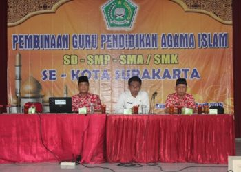 PROFESIONALITAS GURU PENDIDIKAN AGAMA ISLAM DI KOTA SURAKARTA TERUS DITINGKATKAN