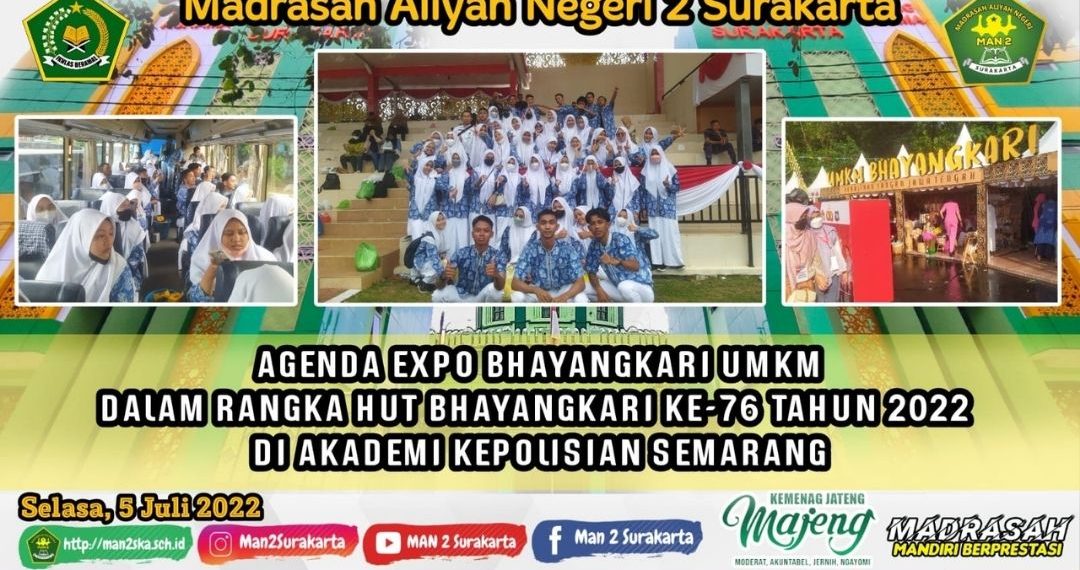 SISWA – SISWI MAN 2 SURAKARTA IKUT SERTA EXPO BHAYANGKARI UMKM DI AKPOL SEMARANG