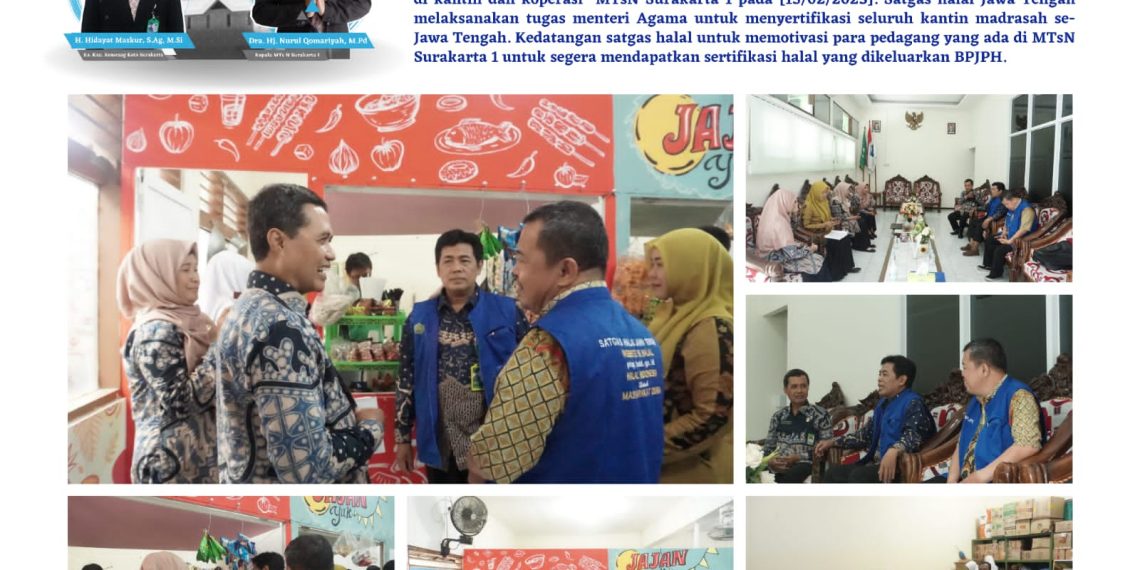 Satgas Halal Tinjau Kantin dan Edukasi Sertifikasi Makanan Halal di MTsN Surakarta 1