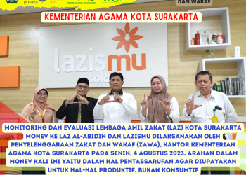 Monev LAZ Al-Abidin dan LAZISMU Kota Surakarta