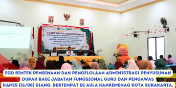 FGD Bimtek Pembinaan dan Pengelolaan Administrasi Penyusunan DUPAK Bagi Jabatan Fungsional Guru dan Pengawas