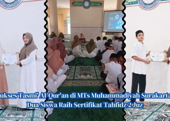 Sukses Tasmi’ Al-Qur’an di MTs Muhammadiyah Surakarta: Dua Siswa Raih Sertifikat Tahfidz 2 Juz