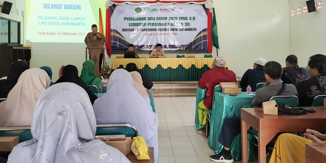 Kemenag Surakarta Update Data EMIS 4.0, Tegaskan Pentingnya Kevalidan Data untuk Kemajuan LPQ